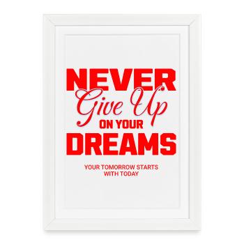 Never give up - Framed poster (27 × 37 cm) - white - Front