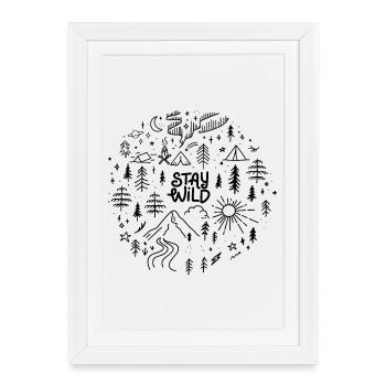 Restez sauvage en disant nature positive montagnes forêt camping - Affiche encadrée (27 × 37 cm) - blanc - Devant