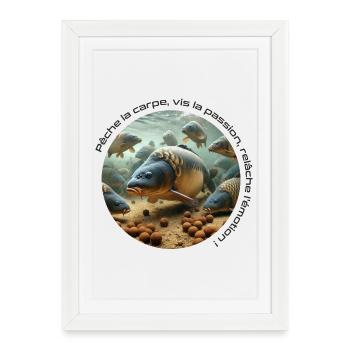 Pêche la Carpe, vis la passion, relâche l'émotion - Affiche encadrée (27 × 37 cm) - blanc - Devant