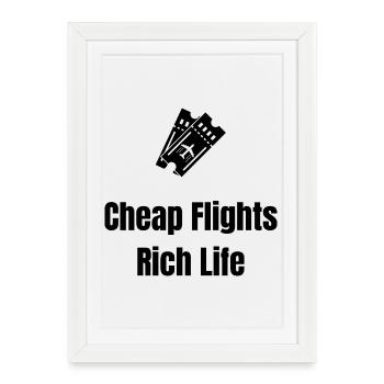Cheap Flights, Rich Life – Travel Shirt - Framed poster (27 × 37 cm) - white - Front