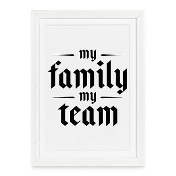 Mon équipe familiale dit - Affiche encadrée (27 × 37 cm) - blanc - Devant