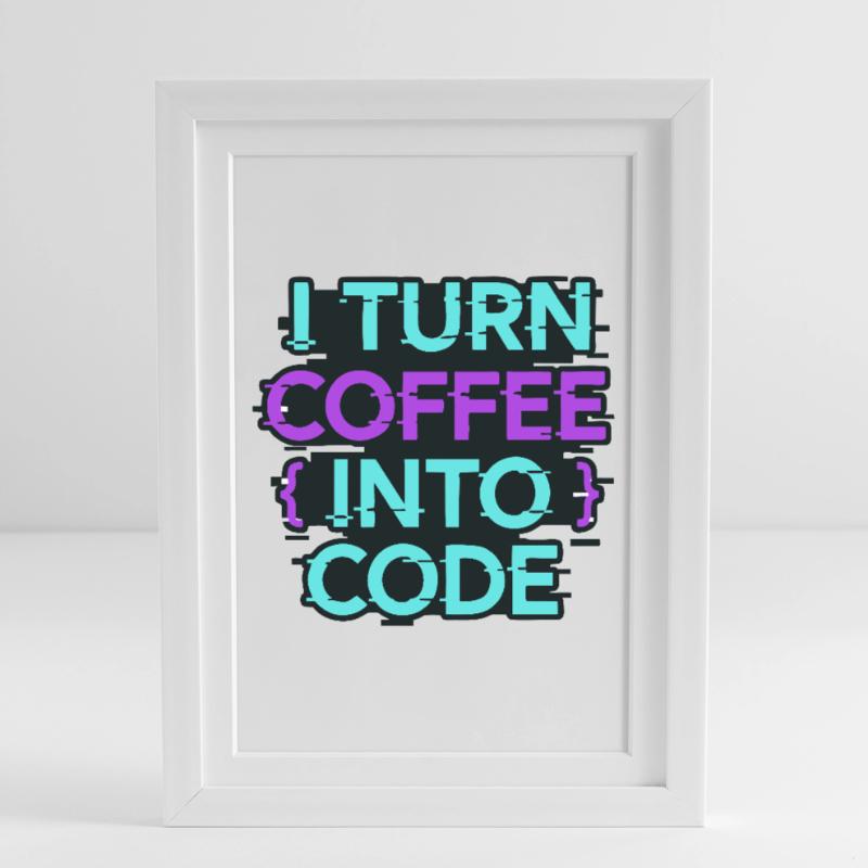Je transforme le café en code Affiche encadrée (27 × 37 cm)