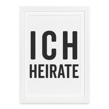 I'm getting married – wedding motif - Framed poster (27 × 37 cm) - white - Front