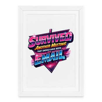 J’ai survécu à une autre rencontre avec des vibes rétro des années 80 - Affiche encadrée (27 × 37 cm) - blanc - Devant
