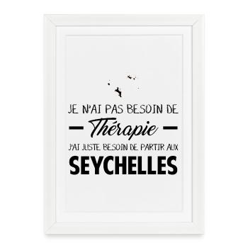 Je N Ai Pas Besoin De Therapie J Ai Juste Besoi... - Affiche encadrée (27 × 37 cm) - blanc - Devant
