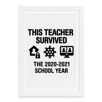 Cet enseignant a survécu à l’année scolaire 2020 2021 - Affiche encadrée (27 × 37 cm) - blanc - Devant