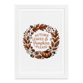 Couronne d’automne - Feuilles d’automne et citrouilles s’il vous plaît - Affiche encadrée (27 × 37 cm) - blanc - Devant