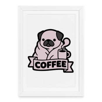 Pug Coffee Morning Grouch Banner - Framed poster (27 × 37 cm) - white - Front