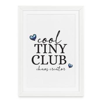 Cool Tiny Club - Framed poster (27 × 37 cm) - white - Front