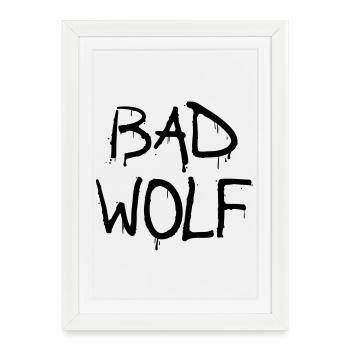bad wolf - Affiche encadrée (27 × 37 cm) - blanc - Devant