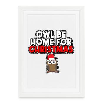 Owl sera à la maison pour Noël - Affiche encadrée (27 × 37 cm) - blanc - Devant
