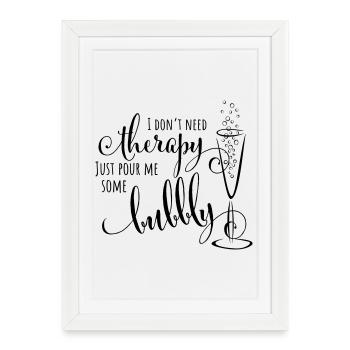 Just pour me bubbly – prosecco humor - Affiche encadrée (27 × 37 cm) - blanc - Devant
