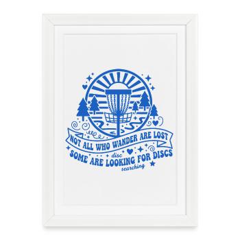 Disc Golf : Tous ceux qui errent ne sont pas perdus - Affiche encadrée (27 × 37 cm) - blanc - Devant