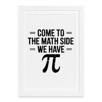 Viens à la page de maths. Nous avons un gâteau pi. - Affiche encadrée (27 × 37 cm) - blanc - Devant