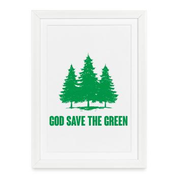 Dieu sauve le vert - Affiche encadrée (27 × 37 cm) - blanc - Devant