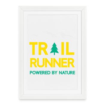 Trail Runner - Powered by Nature - Framed poster (27 × 37 cm) - white - Front