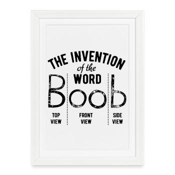 The invention of the word boob - Fun Gift - Framed poster (27 × 37 cm) - white - Front