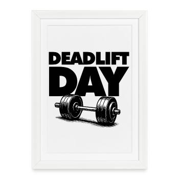 Deadlift Day - Affiche encadrée (27 × 37 cm) - blanc - Devant