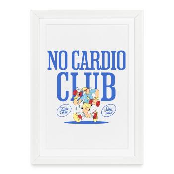 No Cardio Club – Design humoristique de salle de sport - Affiche encadrée (27 × 37 cm) - blanc - Devant
