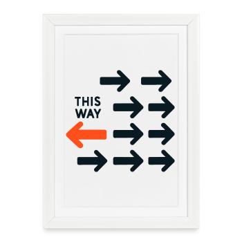 Flèche Inversée Contre Courant Design This Way Tot - Affiche encadrée (27 × 37 cm) - blanc - Devant