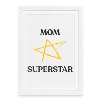 Maman SUPERSTAR - Affiche encadrée (27 × 37 cm) - blanc - Devant