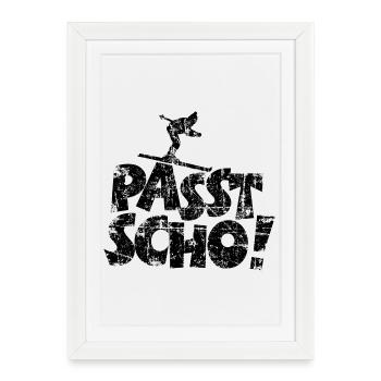 Passt Scho! Après-Ski Wintersport - Gerahmtes Poster (27 × 37 cm) - Weiß - Vorne