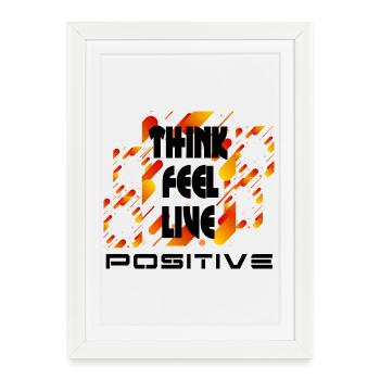 think feel live positive v4 - Affiche encadrée (27 × 37 cm) - blanc - Devant