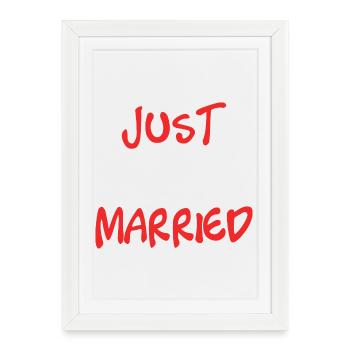 JUST MARRIED. EVJF. SAINT VALENTIN. COUPLE - Affiche encadrée (27 × 37 cm) - blanc - Devant