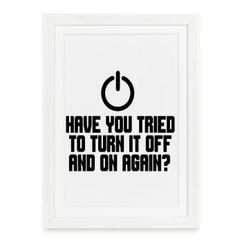 Have you tried turning the PC off and on? # - Framed poster (27 × 37 cm) - white - Front