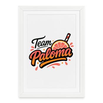 Team Paloma - Framed poster (27 × 37 cm) - white - Front