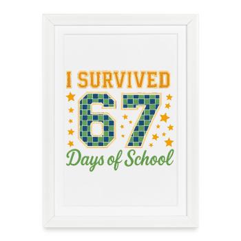 Survivre à 67 jours d’école - Affiche encadrée (27 × 37 cm) - blanc - Devant