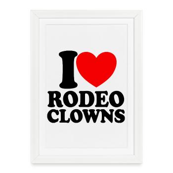 J’adore les clowns de rodéo, les clowns de rodéo cœur rouge - Affiche encadrée (27 × 37 cm) - blanc - Devant