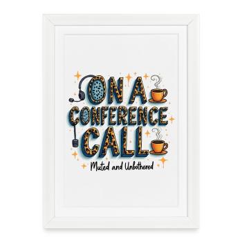 Conférence téléphonique en ligne Style café Silencieux Sans dérangement - Affiche encadrée (27 × 37 cm) - blanc - Devant