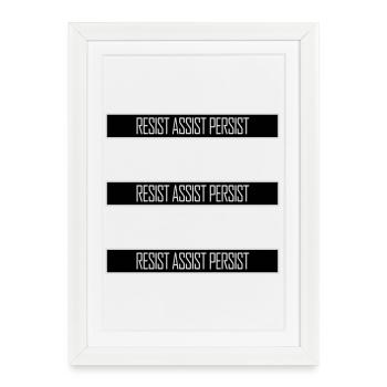 Resist Assist Persist Activism Motivation Logo - Framed poster (27 × 37 cm) - white - Front