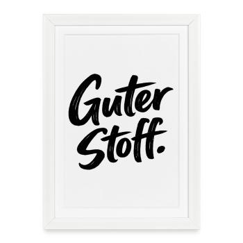 cool saying, good fabric - Framed poster (27 × 37 cm) - white - Front