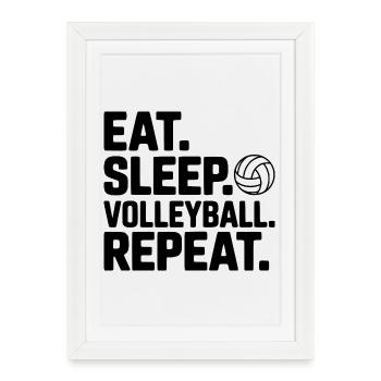 Mange. Dors. Volley. Répétez. - Affiche encadrée (27 × 37 cm) - blanc - Devant