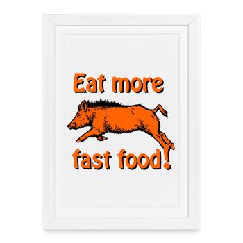 Transfuges dans le saut - Mangez plus de fast-food - Affiche encadrée (27 × 37 cm) - blanc - Devant