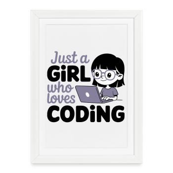 Juste une fille qui aime coder - Affiche encadrée (27 × 37 cm) - blanc - Devant
