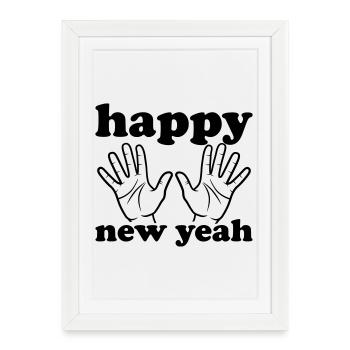 Happy new yes - Framed poster (27 × 37 cm) - white - Front