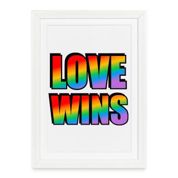 L’AMOUR GAGNE LA FIERTÉ DE L’ARC-EN-CIEL - Affiche encadrée (27 × 37 cm) - blanc - Devant