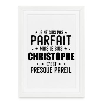 Christophe: authentic, imperfect, top, proud - Framed poster (27 × 37 cm) - white - Front