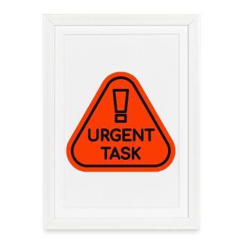 Priority Signal for Urgent Tasks - Framed poster (27 × 37 cm) - white - Front