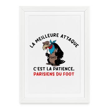 La_meilleure_attaque_c-est_la_patience_parisiens - Affiche encadrée (27 × 37 cm) - blanc - Devant