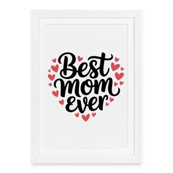Meilleure maman de tous les temps - Affiche encadrée (27 × 37 cm) - blanc - Devant