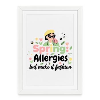 Printemps ? Non merci ! Reine des allergies 2026 - Affiche encadrée (27 × 37 cm) - blanc - Devant