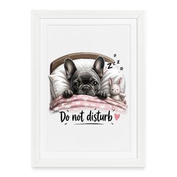 Do Not Disturb French Bulldog In Bed With - Framed poster (27 × 37 cm) - white - Front