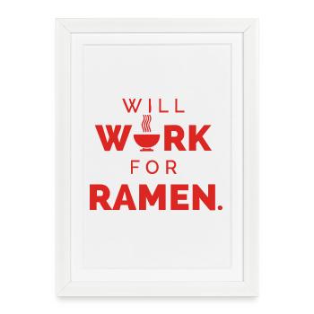 Ça marche pour le ramen – Drôle de prononcé alimentaire - Affiche encadrée (27 × 37 cm) - blanc - Devant