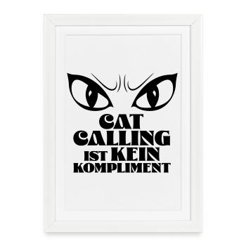 Les sifflements n’est pas un compliment ! - Affiche encadrée (27 × 37 cm) - blanc - Devant