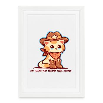 Je ne me sens pas très YEEHAW - Affiche encadrée (27 × 37 cm) - blanc - Devant