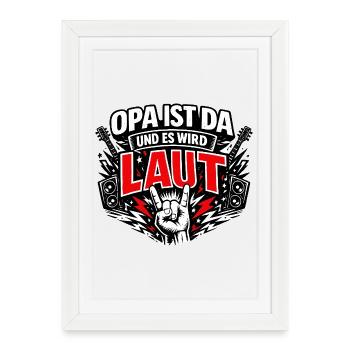 Opa ist da und es wird laut im Rock Style - Gerahmtes Poster (27 × 37 cm) - Weiß - Vorne